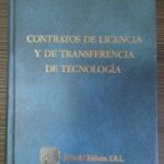 Contratos de Licencia y de Transferencia de Tecnología