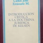 Introducción Crítica a la Doctrina jurídica de Kelsen