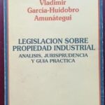 Legislación Sobre Propiedad Industrial