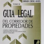 Guía Legal del corredor de Propiedades