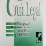 Guía Legal de Copropiedad y Dominio exclusivo en edificios y condominios