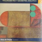 Conocimientos Fundamentales de Matemáticas, Trigonometría y Geometría Analítica
