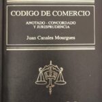 Código de Comercio   anotado - concordado y jurisprudencia