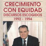 Crecimiento con Equidad - Discursos Escogidos (1992-1994)