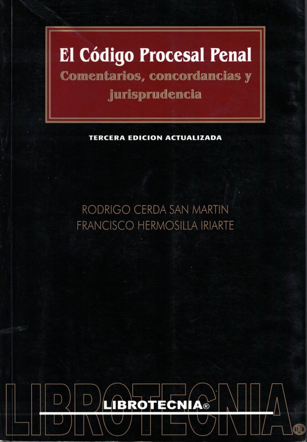 El Código Procesal Penal 3ra Edición Editorial Jurídica Congreso 1761