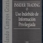 Insider Trading o Uso indebido de Información Privilegiada