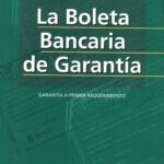 La boleta bancaria de garantía