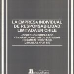 La empresa individual de responsabilidad limitada en Chile