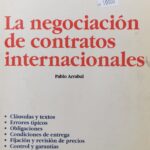 La Negociación de Contratos Internacionales