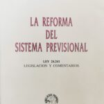 La Reforma del Sistema Previsional