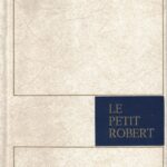 Le Petit Robert - Diccionario Francés