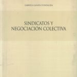 Sindicatos y Negociación Colectiva