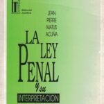 La Ley Penal y su Interpretación