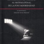 Contribuciones Críticas al Sistema Penal de la Post Modernidad - in Memoriam a Eduardo Novoa Monreal