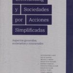 Crowfunding y Sociedades por Acciones Simplificadas - Aspectos Generales, Societarios y Concursales