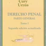 Derecho Penal Parte General - Tomo I - Segunda Edición Actualizada