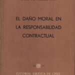 El Daño Moral en la Responsabilidad Contractual