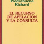 El Recurso de Apelación y la Consulta