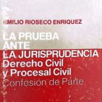 LA PRUEBA ANTE LA JURISPRUDENCIA