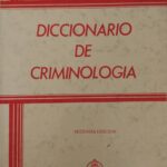 DICCIONARIO DE CRIMINOLOGIA