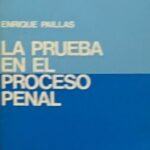 La Prueba en el Proceso Penal