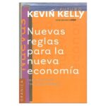 Nuevas Reglas de la Nueva Economía