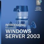 Introducing Microsoft Windows Server 2003  ( USADO)