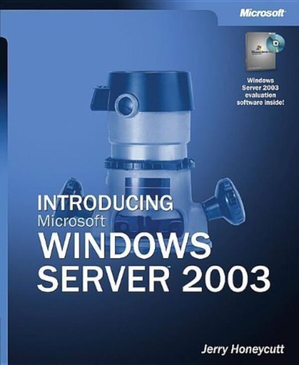 Introducing Microsoft Windows Server 2003  ( USADO)