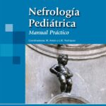 Nefrología Pediátrica: Manual Práctico  ( USADO)