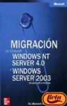 migración de microsoft windows nt server 4.0 a windows server 2003  ( usado)
