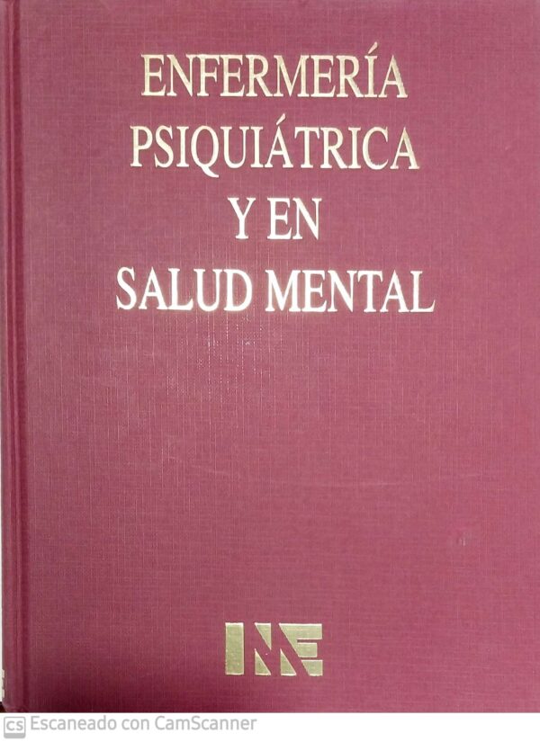 ENFERMERÍA PSIQUIÁTRICA Y EN SALUD MENTAL  - Tomo II