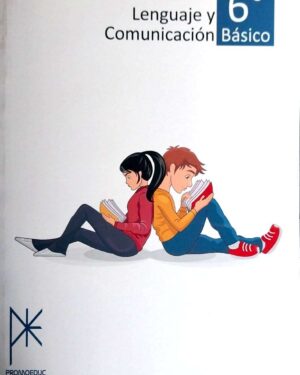 Lenguaje y Comunicación 6to Básico