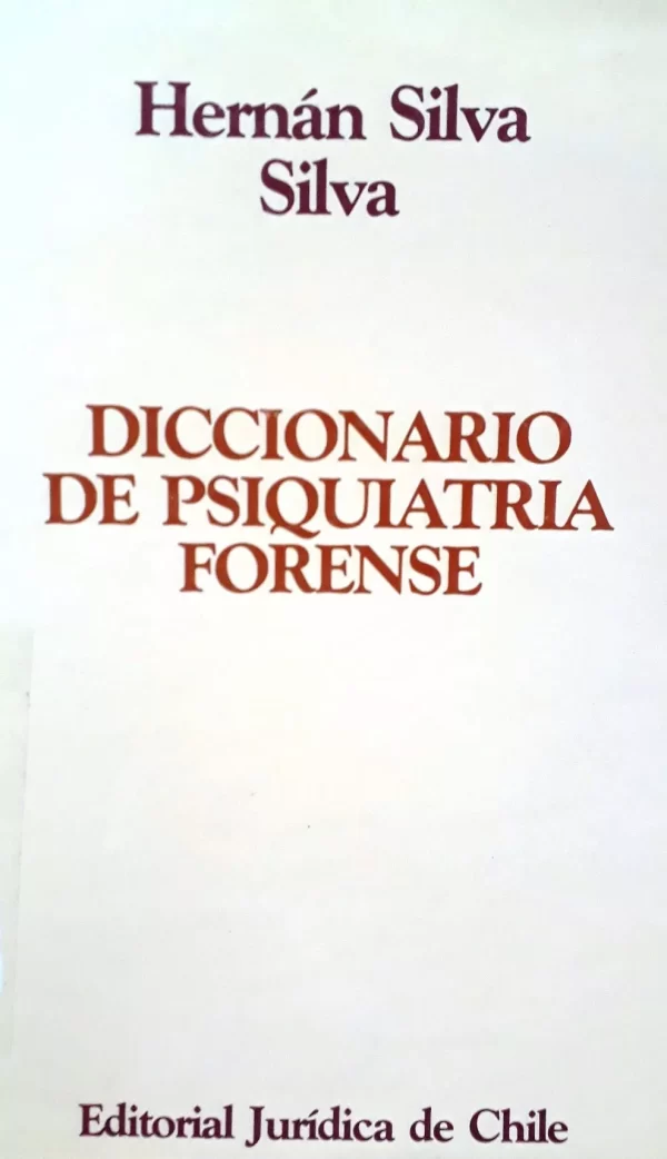 DICCIONARIO DE PSIQUIATRÍA FORENSE  ( usado)