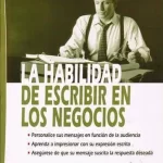 La Habilidad De Escribir En Los Negocios