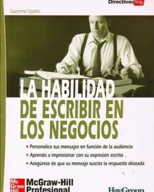 La Habilidad De Escribir En Los Negocios