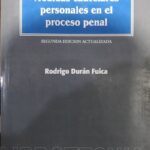 Medidas Cautelares Personales en el Proceso Penal