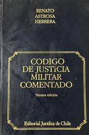 Código de Justicia Militar Comentado  ( usado)