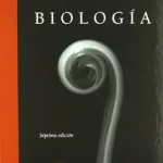 Biología. Séptima Edición ( USADO)