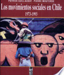 Los Movimientos Sociales en Chile, 1973-1993  ( USADO)