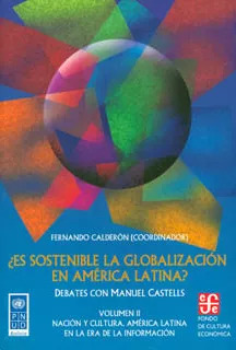 ES SOSTENIBLE LA GLOBALIZACIÓN EN AMÉRICA LATINA Volumen II  ( usado)