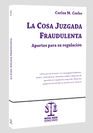 La Cosa Juzgada Fraudulenta