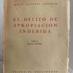 El Delito de Apropiación Indebida ( usado)