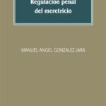 Regulación Penal del Meretricio  ( USADO)