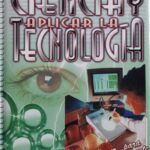 Aprender Ciencia Y Aplicar La Tecnología