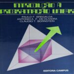 Introdução à Programação Linear- 2da EDICAO