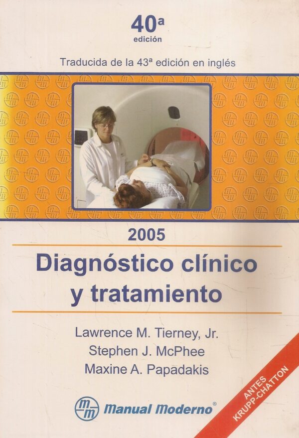 Diagnostico Clínico y Tratamiento 2005