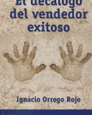 El Decálogo del Vendedor Exitoso