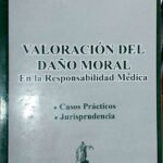 Valoración del Daño Moral- En la Responsabilidad Médica
