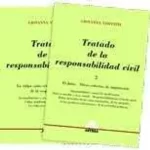 Tratado De La Responsabilidad Civil  2 Tomos
