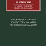Práctica de la Prueba en el Juicio Oral